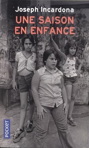 Une saison en enfance