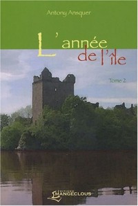 L'année de l'île : Tome 2