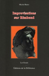 Improvisations sur Rimbaud