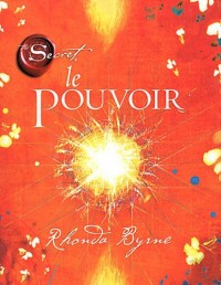 Secret : Le pouvoir