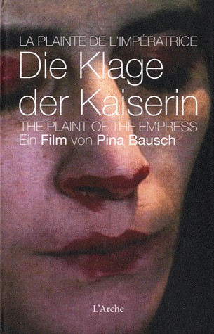La Plainte de l'Impératrice (Livre + DVD)