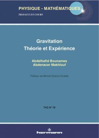 Gravitation: Théorie et expérience