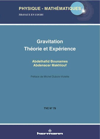 Gravitation: Théorie et expérience