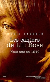 Les Cahiers de Lili Rose