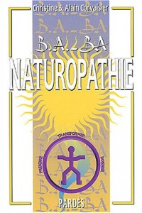 B.A.-BA de la naturopathie