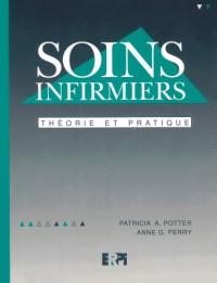 Soins infirmiers : Théorie et pratique