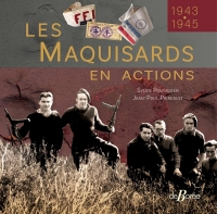 Les maquisards en actions