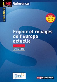 Enjeux et rouages de l'europe actuelle 9e édition édition 2011 - 2012