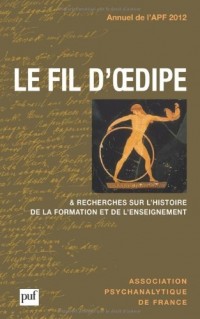Annuel 2012 - APF - Le fil d'Oedipe