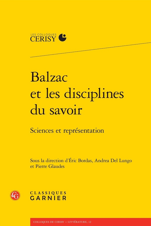 Balzac et les disciplines du savoir - sciences et représentation: SCIENCES ET REPRÉSENTATION