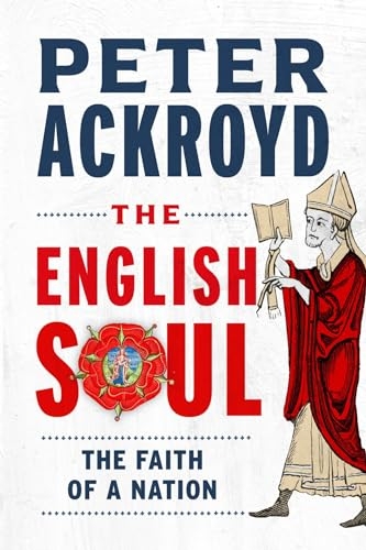 The English Soul: Faith of a Nation [9781789148459]