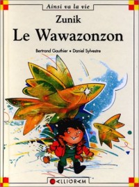 Zunik : Le Wawazonzon