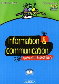 Information & communication 1e STG spécialité Gestion