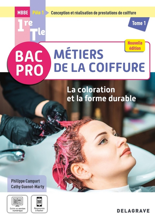 La coloration et la forme durable - Pôle 1 - Tome 1 - 1re, Tle Bac Pro Métiers de la coiffure (2025) - Pochette élève