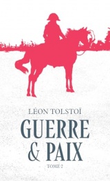 Guerre et paix - Tome 2 [Poche]