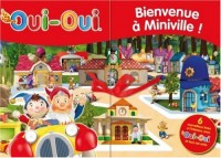 Oui-Oui : Bienvenue à Miniville !