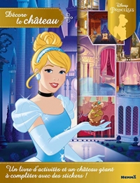 Disney Princesses - Décore le château (Cendrillon)