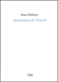 Avènement de l'oeuvre