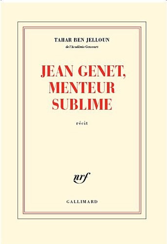 Jean Genet, menteur sublime