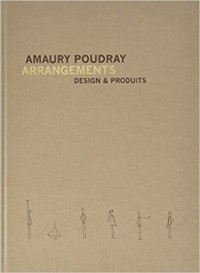 Amaury Poudray, Arrangements