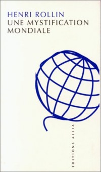 Une mystification mondiale