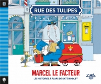 Rue des Tulipes Marcel le facteur , tome 3