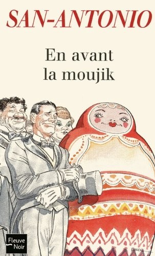 En avant la moujik