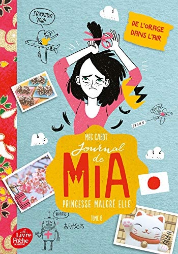 Journal de Mia, princesse malgré elle - Tome 8: De l'orage dans l'air