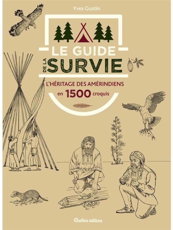 Le guide de la survie en 1 500 dessins