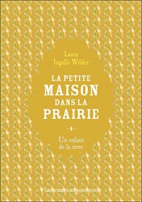 La petite maison dans la prairie: Un enfant de la terre (4)