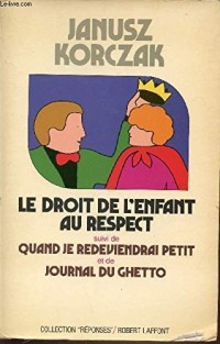 DROIT DE L ENFANT AU RESPECT