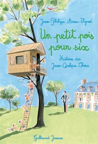 Un petit pois pour six: Histoires des Jean-Quelque-Chose