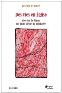 Des vies en Église