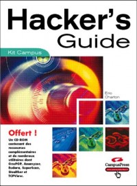 Hacker's guide (avec CD-ROM)