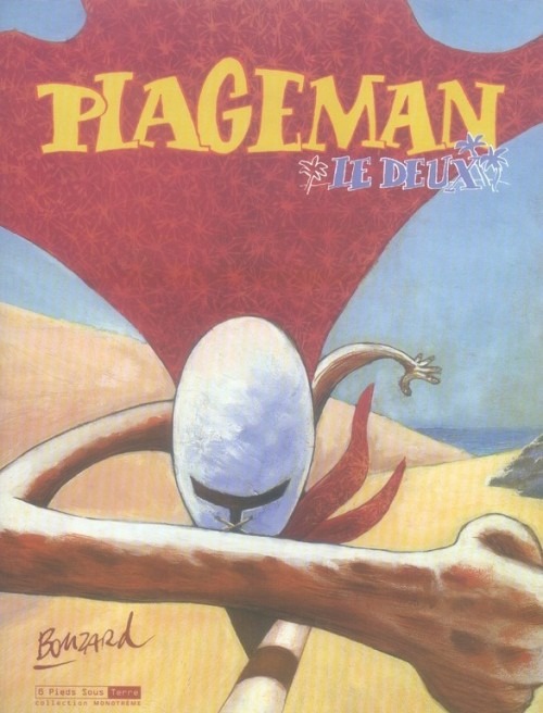 Plageman, tome 2