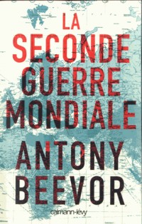 La Seconde guerre mondiale