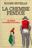 Chemise fendue. Vie oubliée des femmes en Rouergue