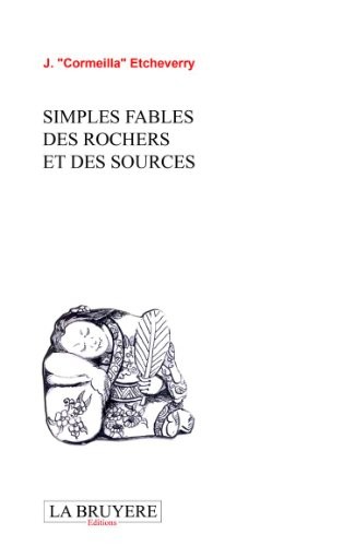 Simples fables des rochers et des sources