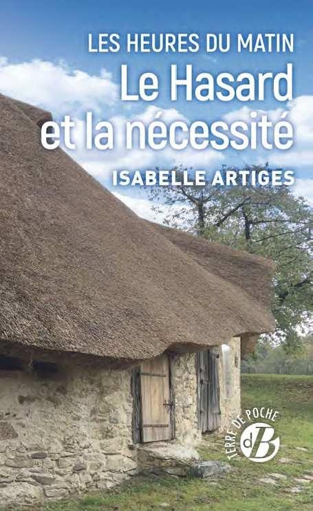 Les heures du matin T1: Le Hasard et la nécessité