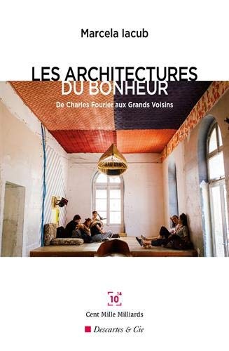 Les architectures du bonheur