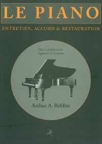 Le piano : entretien, accord et restauration