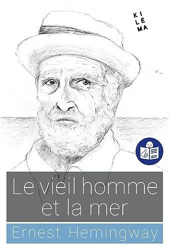 Le vieil homme et la mer : Traduction FALC