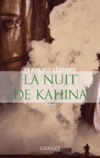 La nuit de Kahina (Littérature Française)