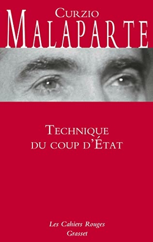 Technique du coup d'État (Les Cahiers Rouges)