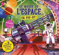 Le musée de l'espace... en pop-up