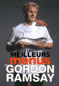 MEILLEURS MENUS GORDON RAMSAY