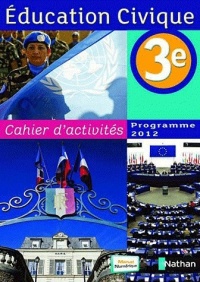 Cahier d'activités éducation civique 3e