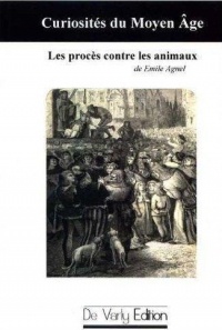 Les Proces Contre les Animaux.