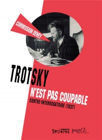 Trotsky n'est pas coupable : Contre-interrogatoire (1937)