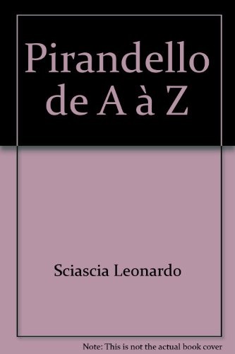 Pirandello de a a z [9782862310749]